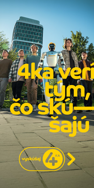 4ka verí tým, čo skúšajú. Vyskúšaj 4ka