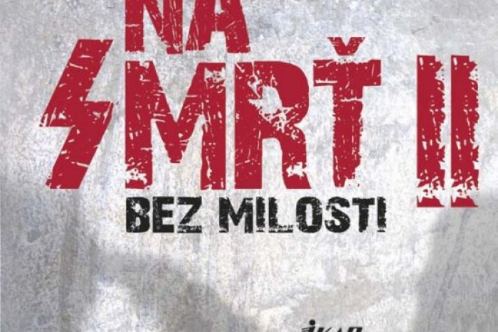 Ilustračný obrázok k článku Tip na knihu: Triler Na smrť II postaví kamarátov proti sebe. V koncentračnom tábore...