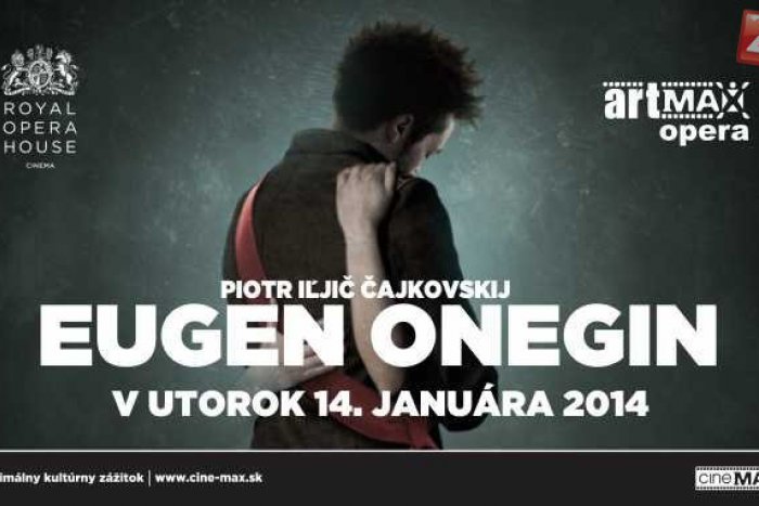 Ilustračný obrázok k článku Neopakovateľný zážitok v CINEMAXE: Opera Eugen Onegin z Royal Opera House