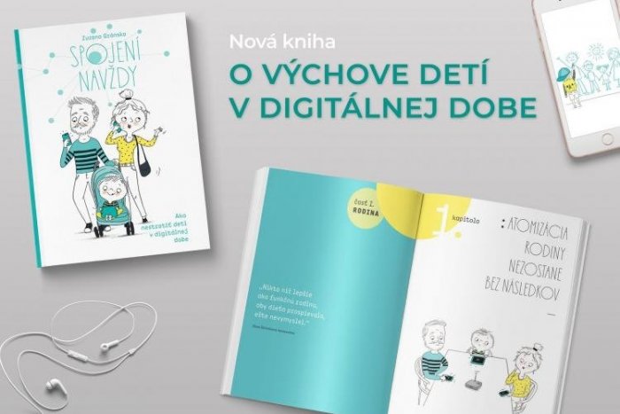 Ilustračný obrázok k článku Kniha Spojení navždy: Všetko, čo by ste mali vedieť o mobiloch a tabletoch v rukách vašich detí