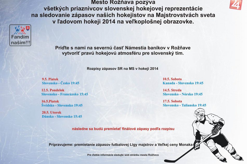 Prehľad zápasov vysielaných na námestí