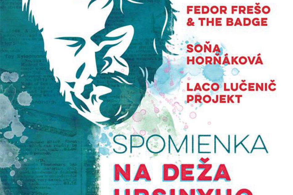 Spomienka na Deža Ursinyho