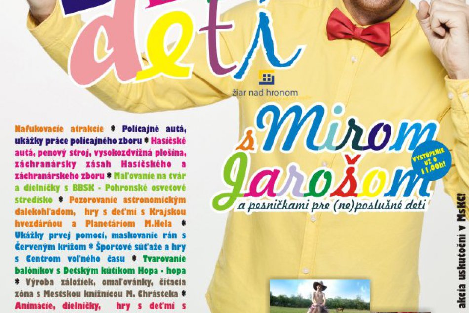 6. júna bude žiarsky park patriť najmenším