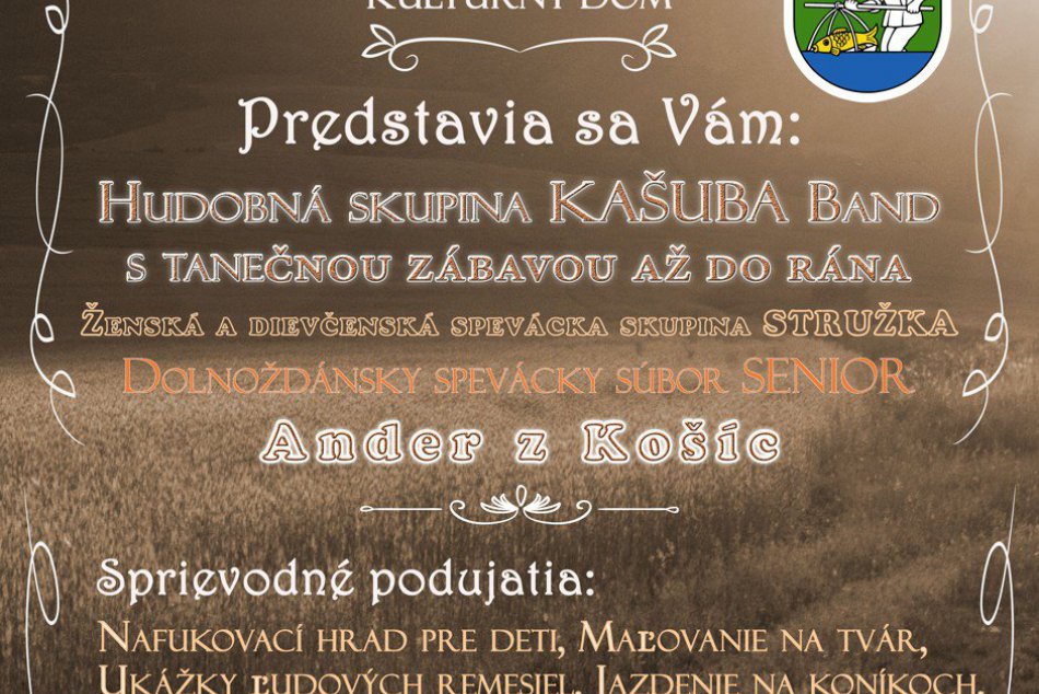 Dožinkovú slávnosť zatiaľ avizovali len v Dolnej Ždani