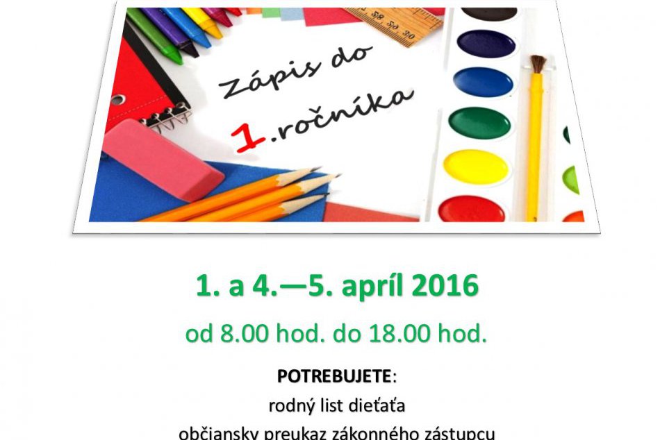 Je to tu! Koncom týždňa sa začína so zápisom budúcich prváčikov