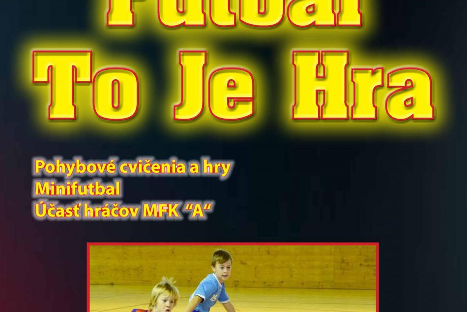 Plagát Futbal to je hra