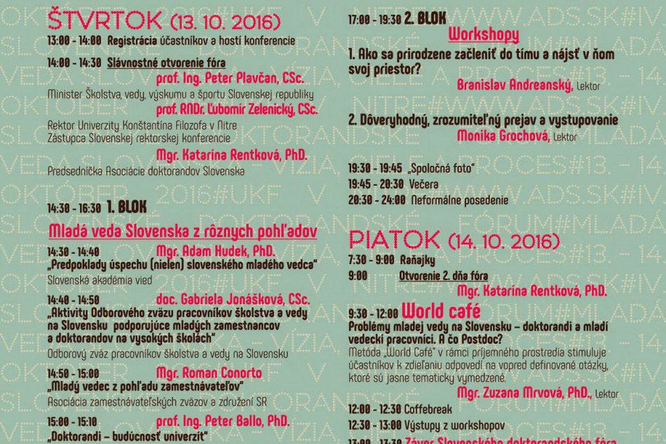 Doktorandi a mladí vedci zo Slovenska sa zídu v Nitre: Čaká ich 2-dňový program