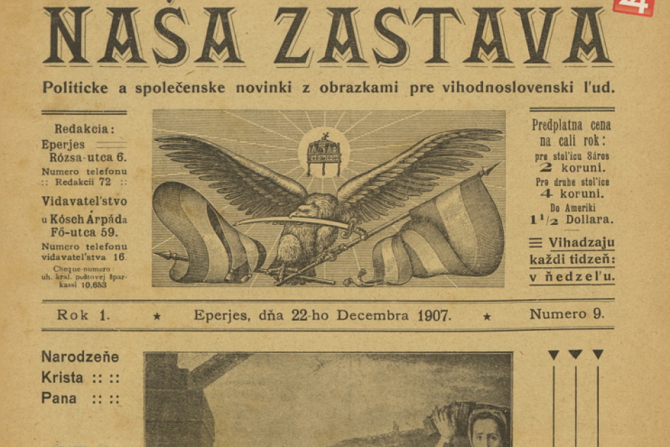 Týždenník, ktorý od roku 1907 vychádzal v šarišskom nárečí: Uverejnil aj pieseň