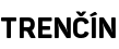 Trenčín