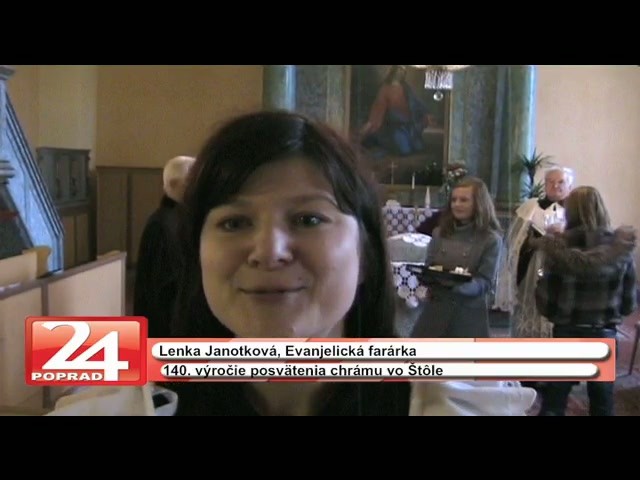 Kostol vo Štôle má 140 rokov.